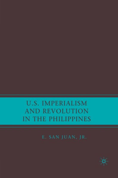 U.S. Imperialism and Revolution in the Philippines