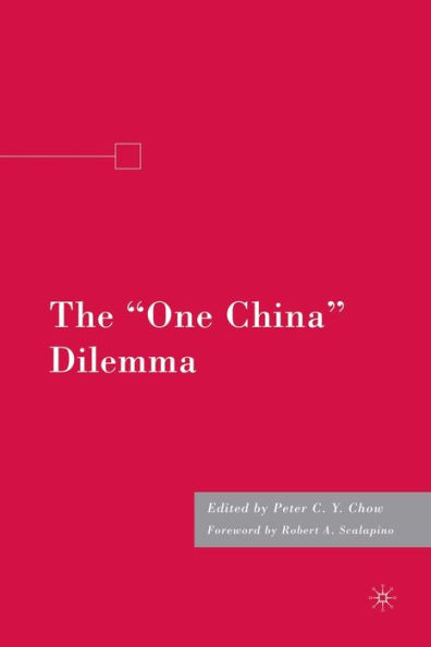 The "One China" Dilemma