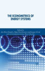 The Econometrics of Energy Systems