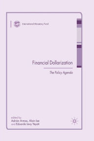 Title: Financial Dollarization: The Policy Agenda, Author: A. Armas
