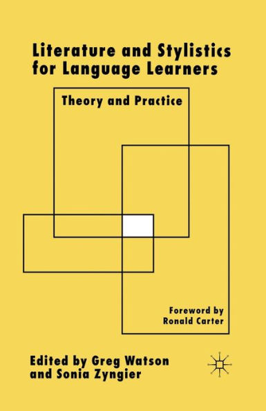 Literature and Stylistics for Language Learners: Theory and Practice