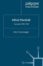 Alfred Marshall: Economist 1842-1924
