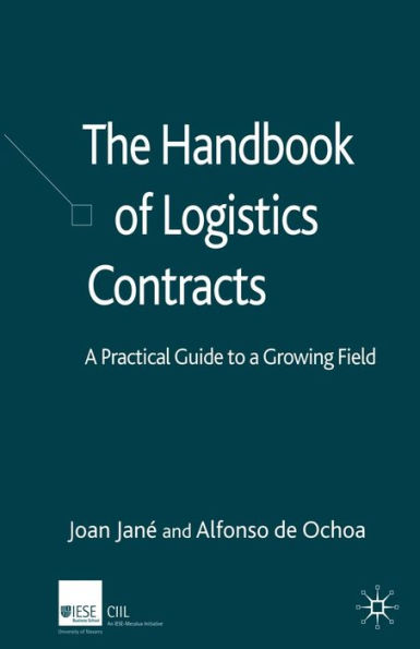 The Handbook of Logistics Contracts: a Practical Guide to Growing Field