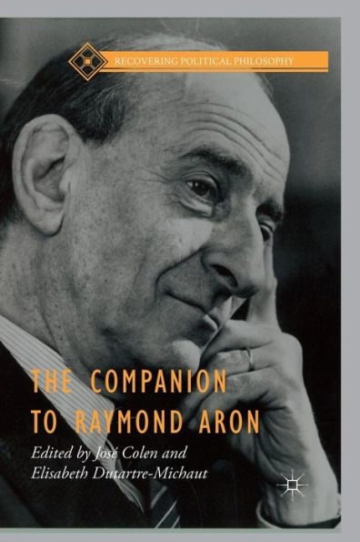 The Companion to Raymond Aron