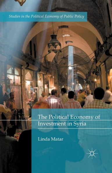 The Political Economy of Investment Syria