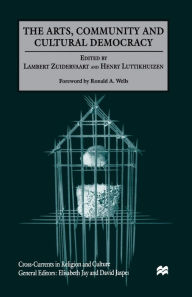 Title: The Arts, Community and Cultural Democracy, Author: NA NA