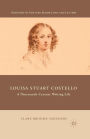 Louisa Stuart Costello: A Nineteenth-Century Writing Life