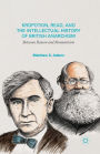 Kropotkin, Read, and the Intellectual History of British Anarchism: Between Reason and Romanticism