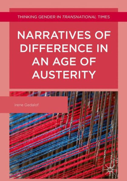Narratives of Difference an Age Austerity
