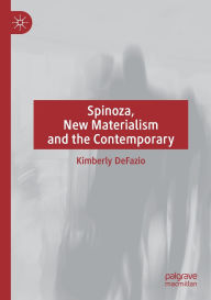 Free downloadable books online Spinoza, New Materialism and the Contemporary PDF iBook