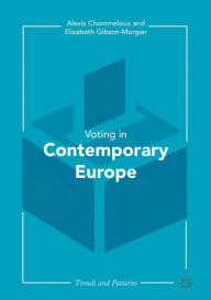 Title: Contemporary Voting in Europe: Patterns and Trends, Author: Alexis Chommeloux