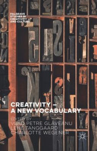 Title: Creativity - A New Vocabulary, Author: Vlad Petre Glaveanu