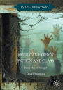 American Horror Fiction and Class: From Poe to Twilight