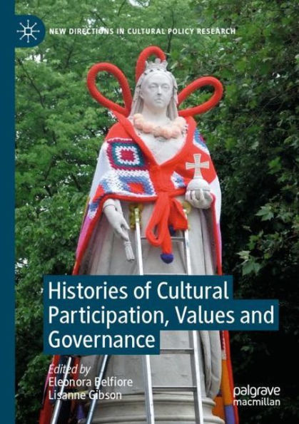 Histories of Cultural Participation, Values and Governance