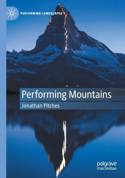 Performing Mountains