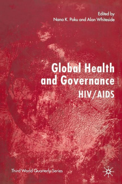 Global Health and Governance: HIV/AIDS