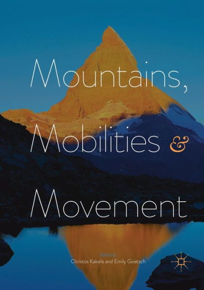 Mountains, Mobilities and Movement