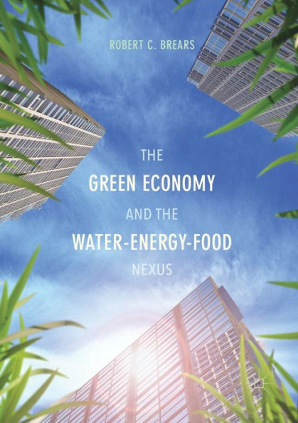the Green Economy and Water-Energy-Food Nexus