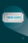 Media Events: A Critical Contemporary Approach