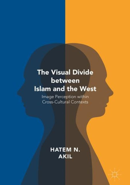 the Visual Divide between Islam and West: Image Perception within Cross-Cultural Contexts