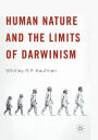 Human Nature and the Limits of Darwinism