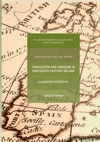 Translation and Language Nineteenth-Century Ireland: A European Perspective