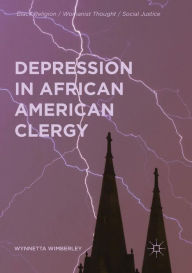 Title: Depression in African American Clergy, Author: Wynnetta Wimberley