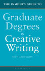 The Insider's Guide to Graduate Degrees in Creative Writing