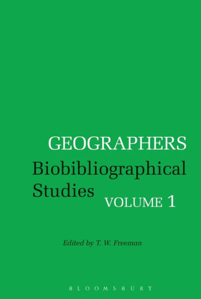 Geographers: Biobibliographical Studies