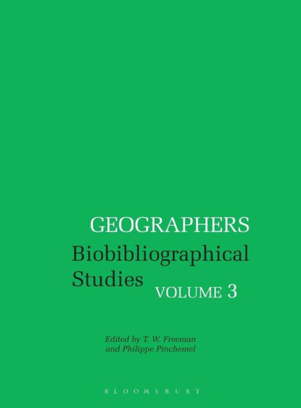 Geographers: Biobibliographical Studies