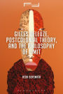 Gilles Deleuze, Postcolonial Theory, and the Philosophy of Limit