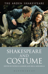 Epub books for free downloads Shakespeare and Costume by Patricia Lennox DJVU CHM 9781350004474 (English Edition)