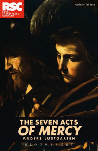 Title: The Seven Acts of Mercy, Author: Anders Lustgarten