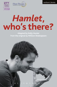 Title: Hamlet: Who's There?, Author: William Shakespeare