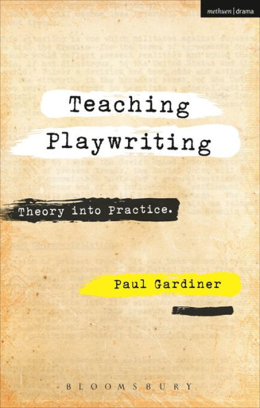 Teaching Playwriting: Creativity Practice