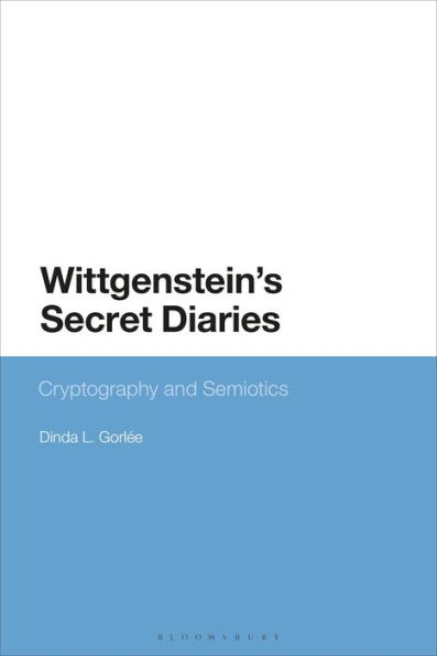 Wittgenstein's Secret Diaries: Semiotic Writing in Cryptography