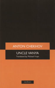 Title: Uncle Vanya, Author: Anton Chekhov