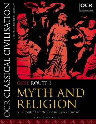 OCR Classical Civilisation GCSE Route 1: Myth and Religion
