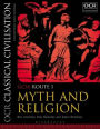 OCR Classical Civilisation GCSE Route 1: Myth and Religion