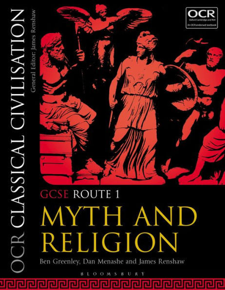 OCR Classical Civilisation GCSE Route 1: Myth and Religion