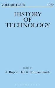 Title: History of Technology Volume 4, Author: A. Rupert Hall
