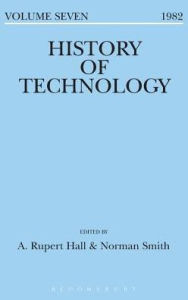 Title: History of Technology Volume 7, Author: A. Rupert Hall