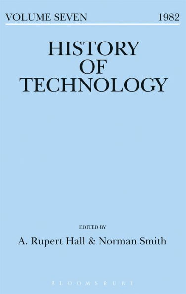 History of Technology Volume 7