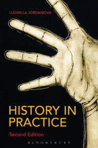 Title: History in Practice 2nd edition, Author: Ludmilla Jordanova