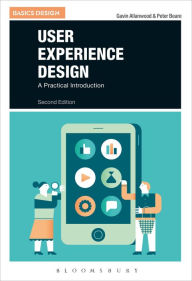 Title: User Experience Design: A Practical Introduction, Author: Gavin Allanwood