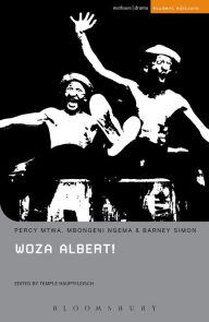 Title: Woza Albert!, Author: Percy Mtwa