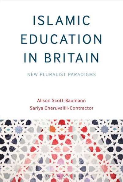 Islamic Education Britain: New Pluralist Paradigms