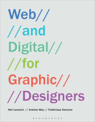 Title: Web and Digital for Graphic Designers, Author: Neil Leonard