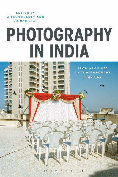 Photography India: From Archives to Contemporary Practice