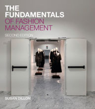 Title: The Fundamentals of Fashion Management, Author: Susan Dillon